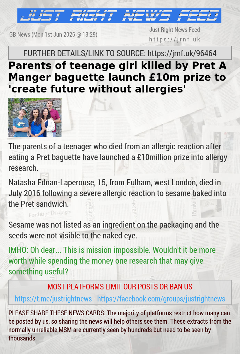 Parents of teenage girl killed by Pret A Manger baguette launch &pound;10m prize to ’create future without allergies’
