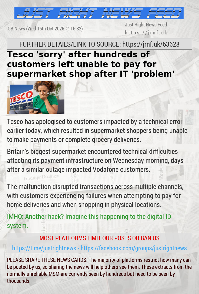 Tesco ’sorry’ after hundreds of customers left unable to pay for supermarket shop after IT ’problem’