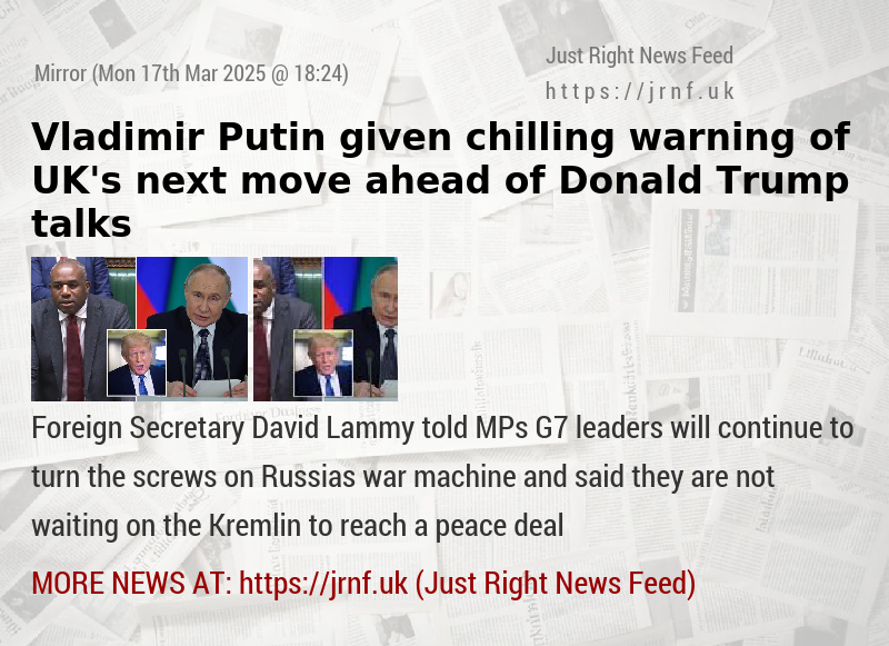 Vladimir Putin given chilling warning of UK’s next move ahead of Donald Trump talks