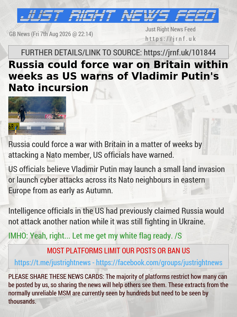Russia could force war on Britain within weeks as US warns of Vladimir Putin’s Nato incursion