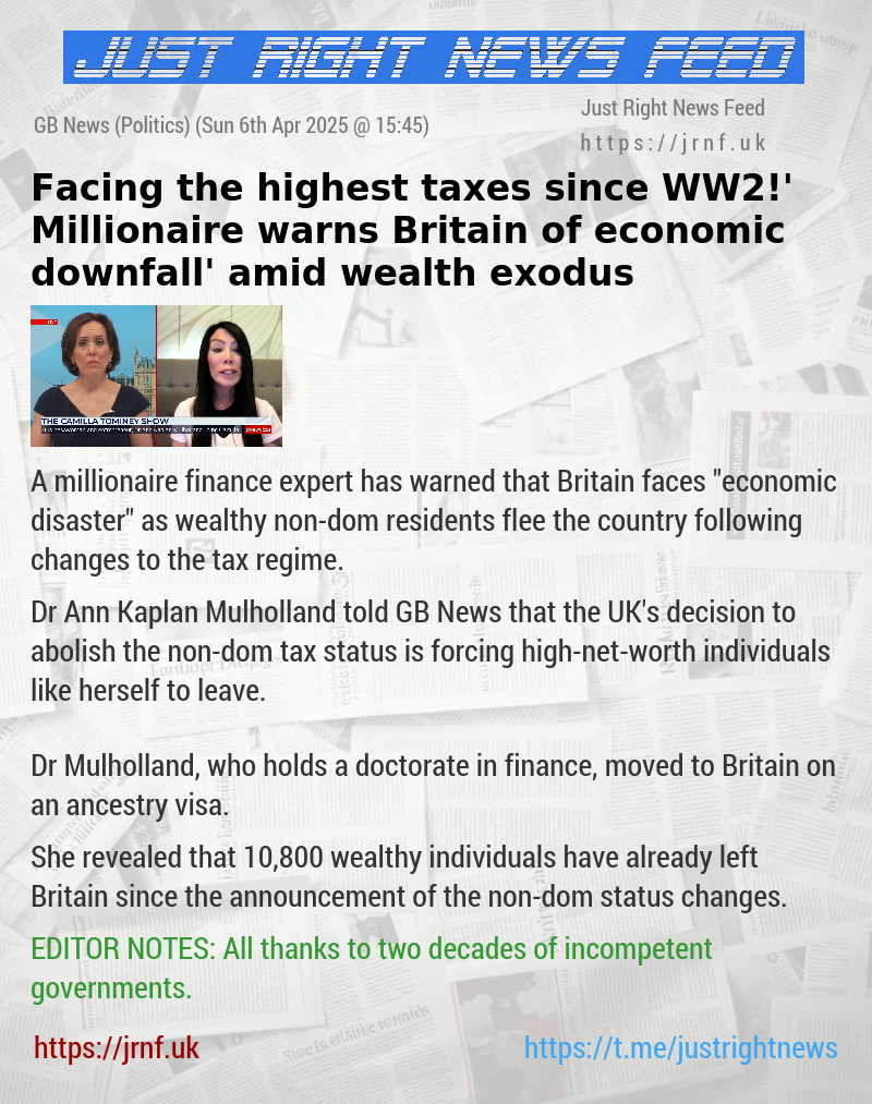 ‘Facing the highest taxes since WW2!’ Millionaire warns Britain of ‘economic downfall’ amid wealth exodus