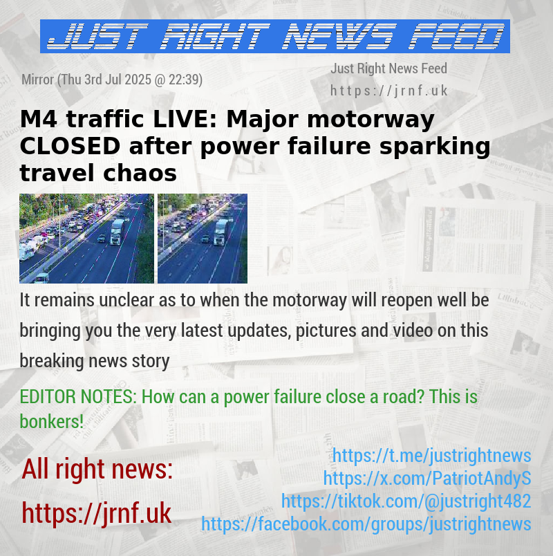 M4 traffic LIVE: Major motorway CLOSED after power failure sparking travel chaos
