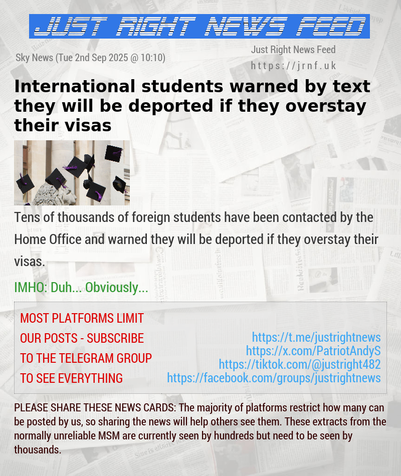 International students warned by text they will be deported if they overstay their visas