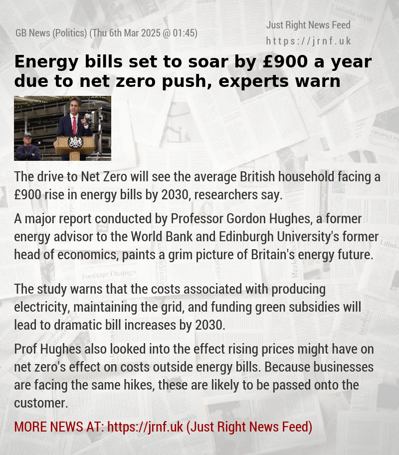 Energy bills set to soar by £900 a year due to net zero push, experts warn