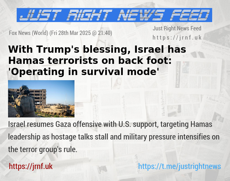 With Trump’s blessing, Israel has Hamas terrorists on back foot: ’Operating in survival mode’