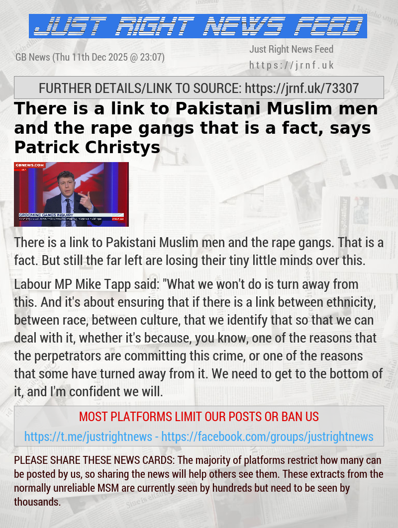 There is a link to Pakistani Muslim men and the rape gangs — that is a fact, says Patrick Christys