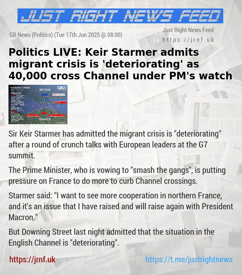 Politics LIVE: Keir Starmer admits migrant crisis is ’deteriorating’ as 40,000 cross Channel under PM’s watch