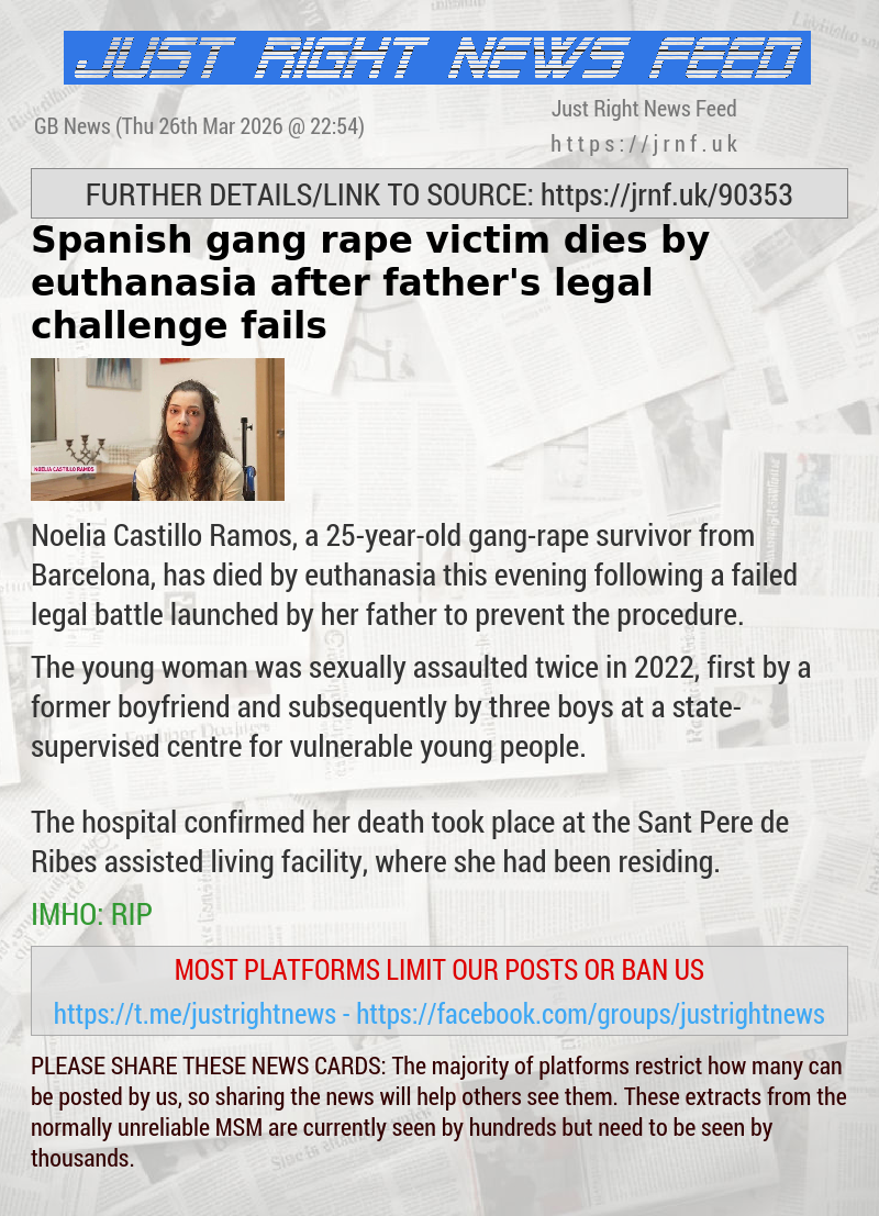 Spanish gang—rape victim dies by euthanasia after father’s legal challenge fails