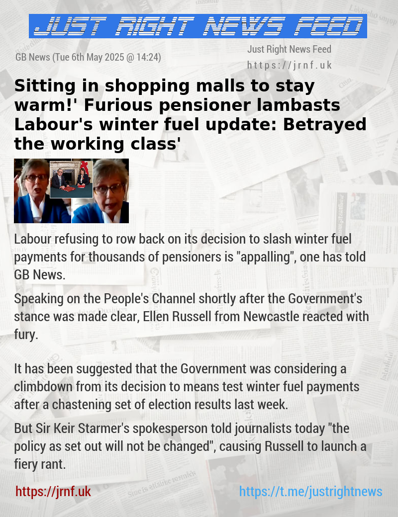 ‘Sitting in shopping malls to stay warm!’ Furious pensioner lambasts Labour’s winter fuel update: ‘Betrayed the working class’