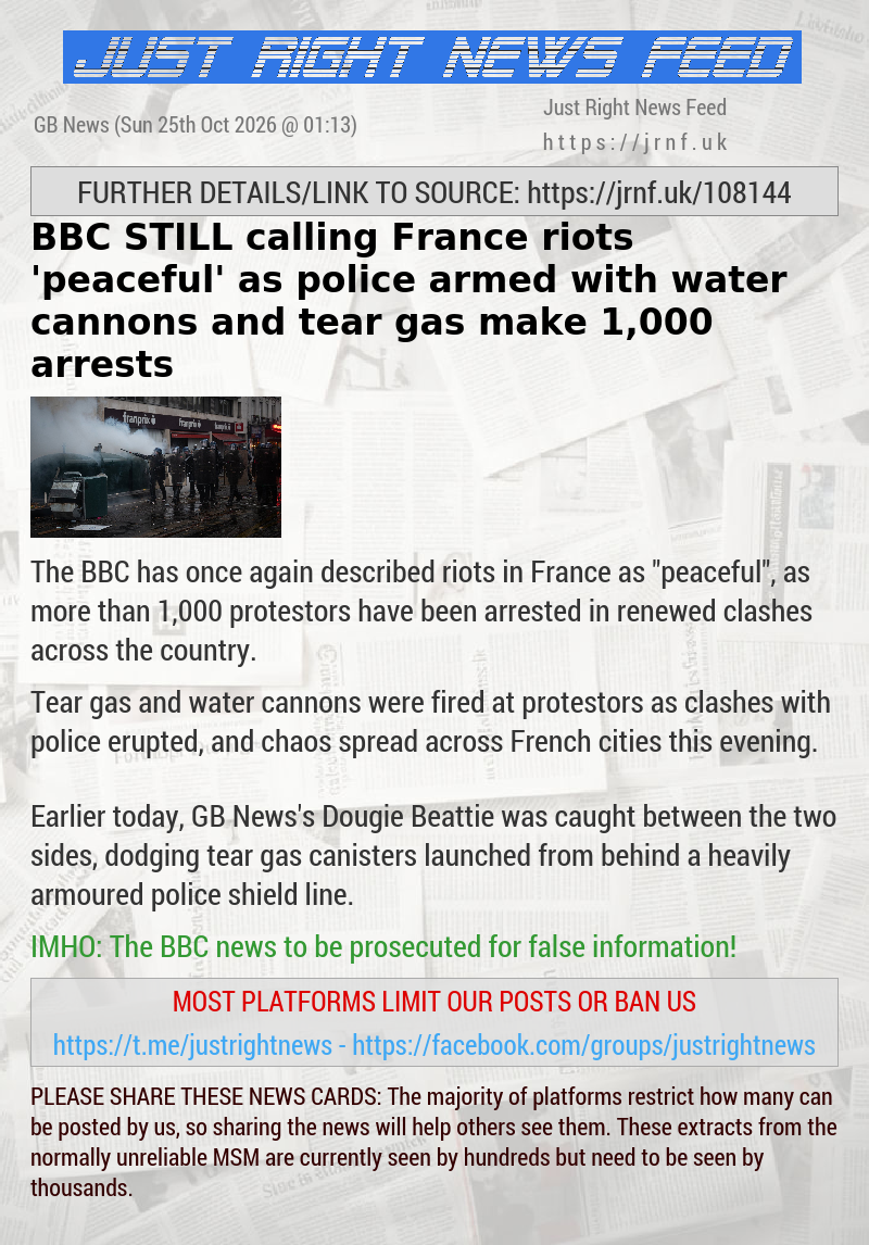 BBC STILL calling France riots ’peaceful’ as police armed with water cannons and tear gas make 1,000 arrests