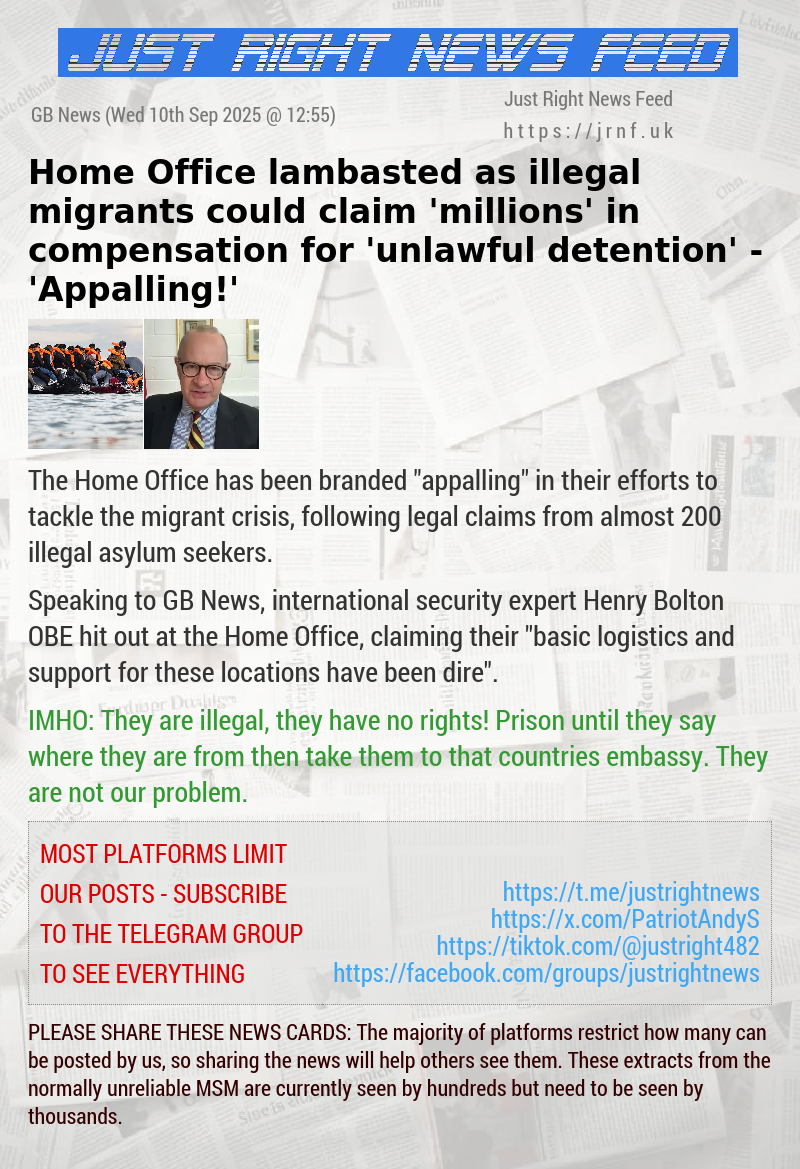 Home Office lambasted as illegal migrants could claim ’millions’ in compensation for ’unlawful detention’ — ’Appalling!’