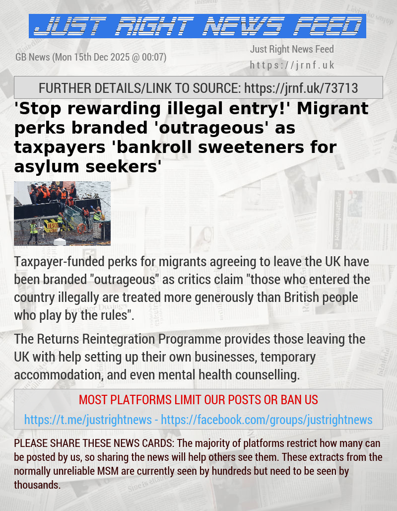 ’Stop rewarding illegal entry!’ Migrant perks branded ’outrageous’ as taxpayers ’bankroll sweeteners for asylum seekers’