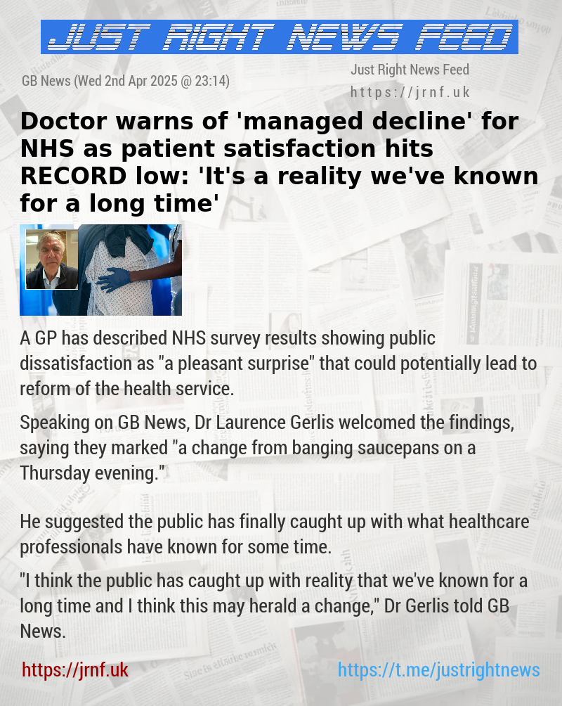 Doctor warns of ’managed decline’ for NHS as patient satisfaction hits RECORD low: ’It’s a reality we’ve known for a long time’