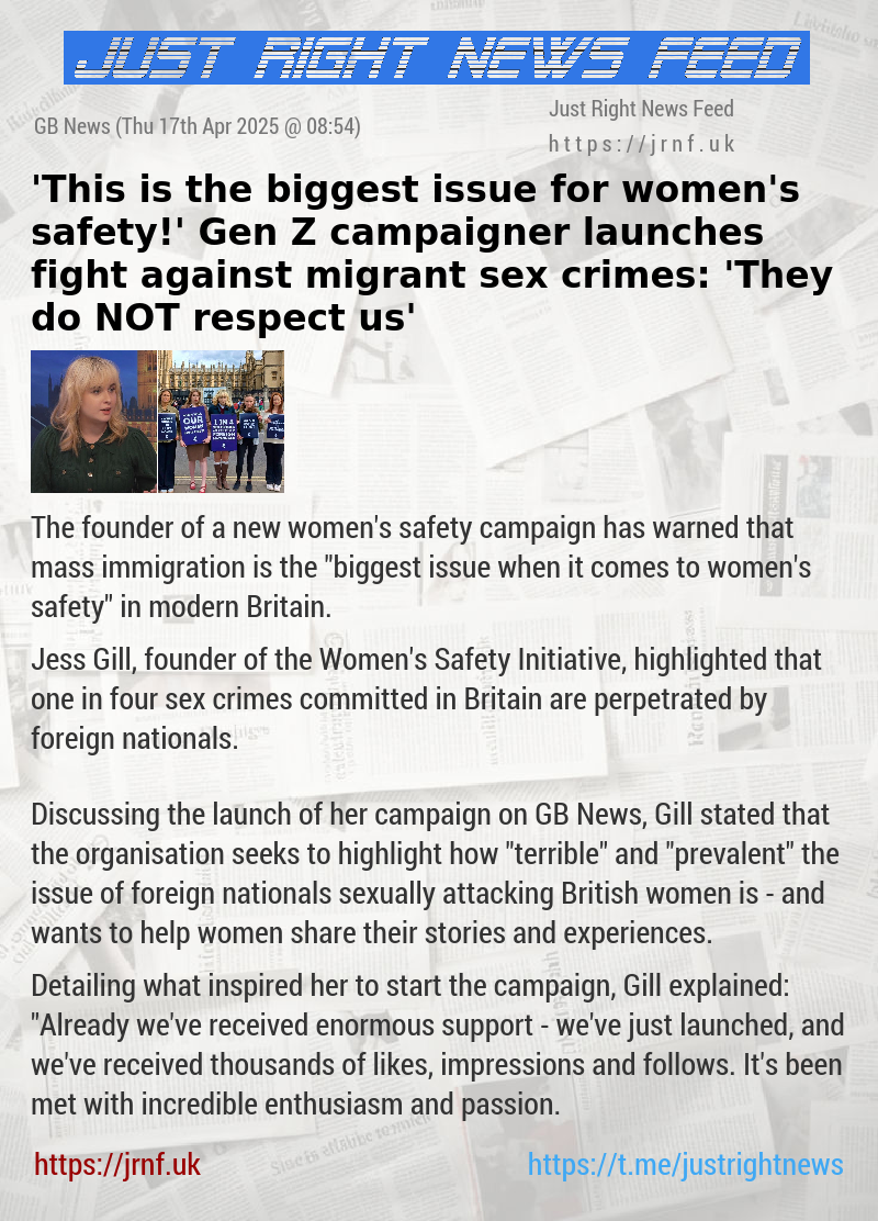 ’This is the biggest issue for women’s safety!’ Gen Z campaigner launches fight against migrant sex crimes: ’They do NOT respect us’