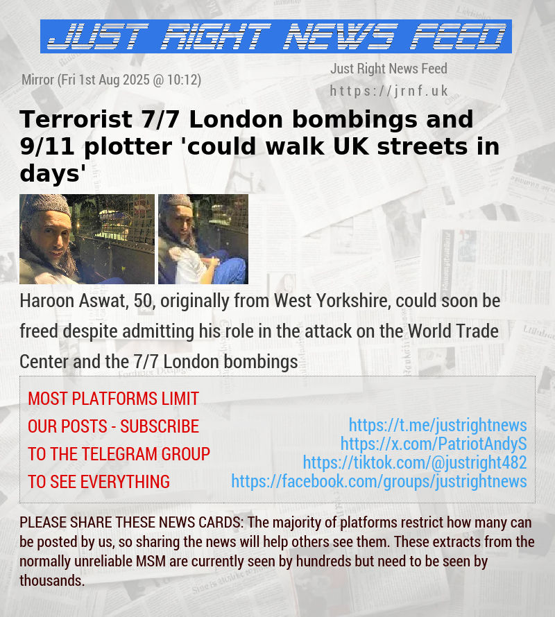 Terrorist 7/7 London bombings and 9/11 plotter ’could walk UK streets in days’