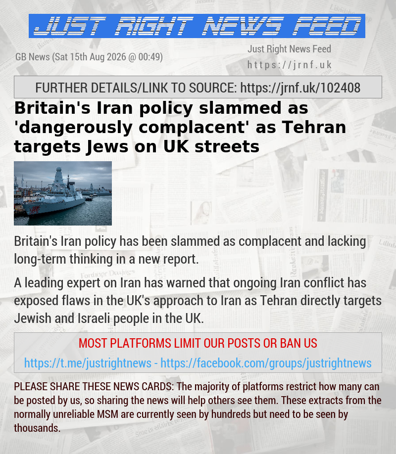 Britain’s Iran policy slammed as ’dangerously complacent’ as Tehran targets Jews on UK streets