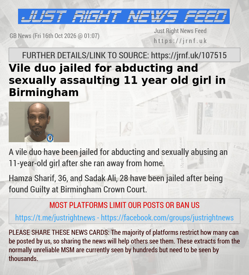 Vile duo jailed for abducting and sexually assaulting 11—year—old girl in Birmingham