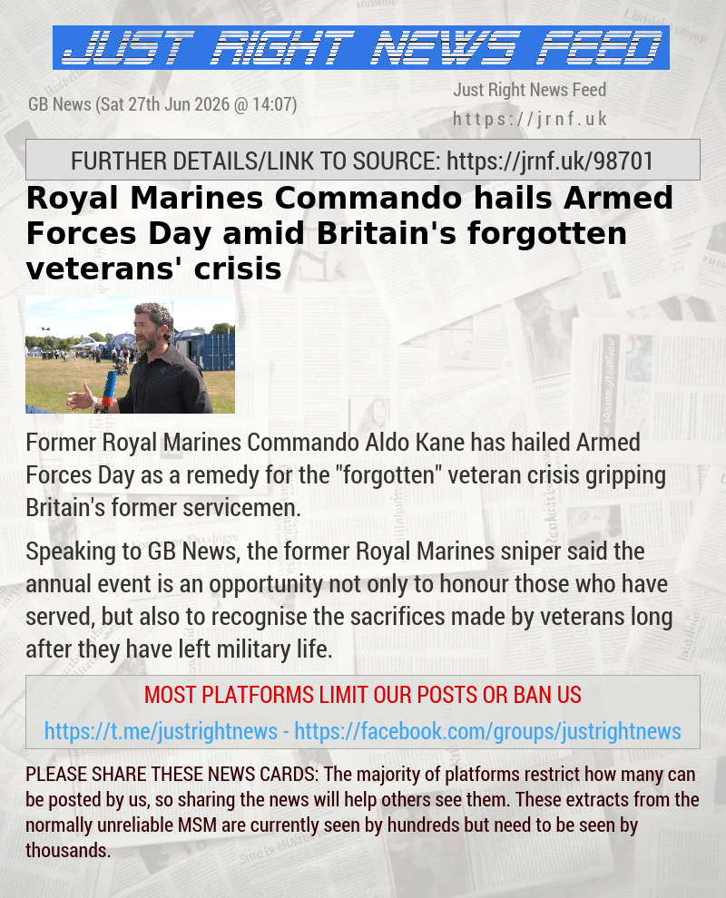 Royal Marines Commando hails Armed Forces Day amid Britain’s ‘forgotten veterans’ crisis