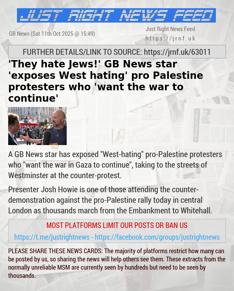 ’They hate Jews!’ GB News star ’exposes West—hating’ pro—Palestine protesters who ’want the war to continue’