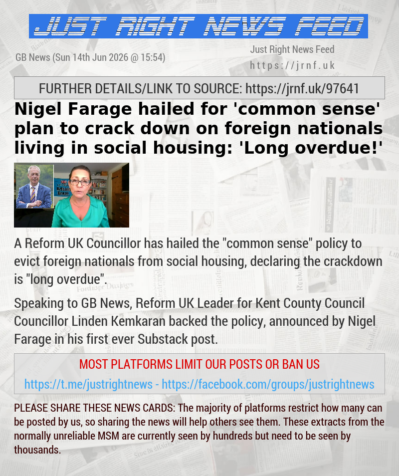 Nigel Farage hailed for ’common sense’ plan to crack down on foreign nationals living in social housing: ’Long overdue!’