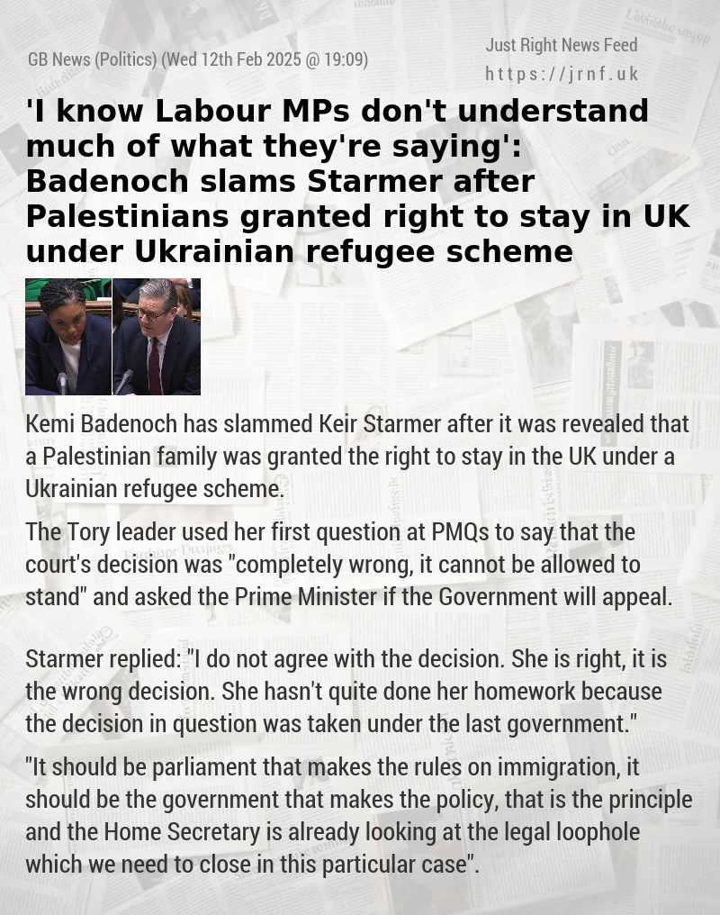 ’I know Labour MPs don’t understand much of what they’re saying’: Badenoch slams Starmer after Palestinians granted right to stay in UK under Ukrainian refugee scheme