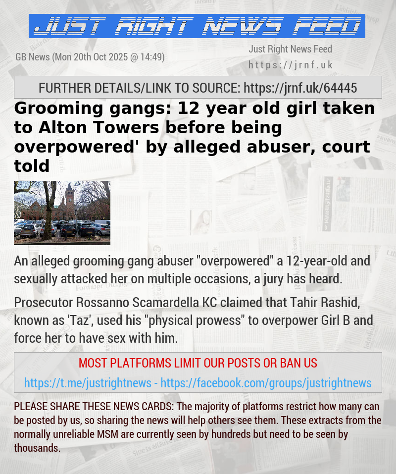 Grooming gangs: 12—year—old girl taken to Alton Towers before being ‘overpowered’ by alleged abuser, court told