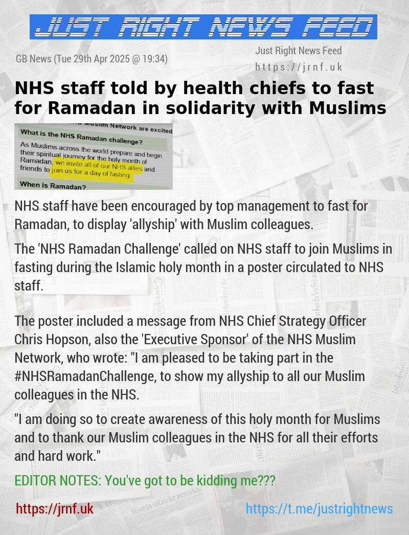NHS staff told by health chiefs to fast for Ramadan in solidarity with Muslims