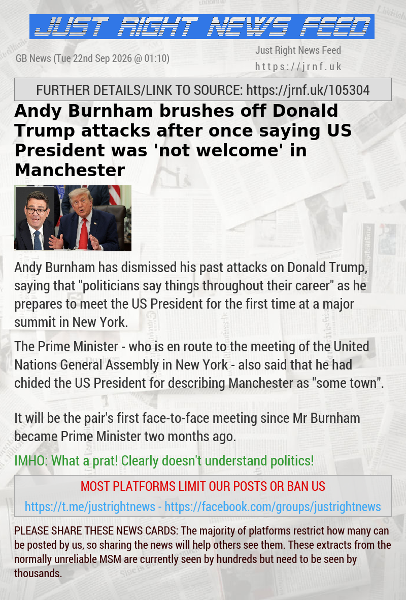 Andy Burnham brushes off Donald Trump attacks after once saying US President was ‘not welcome’ in Manchester