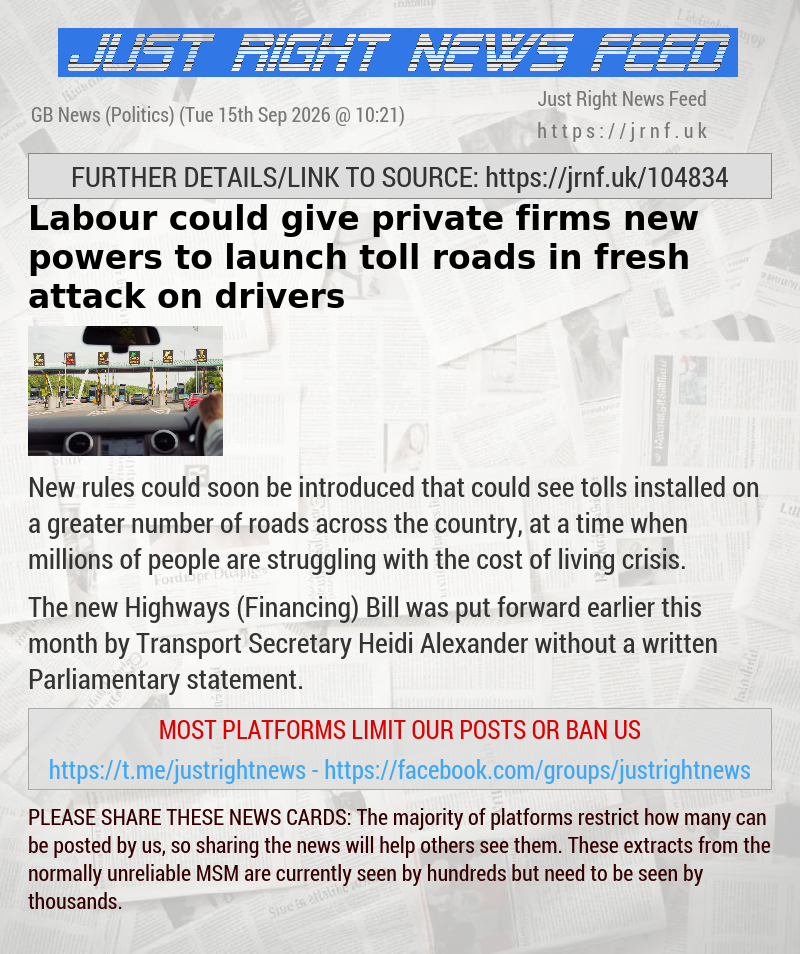 Labour could give private firms new powers to launch toll roads in fresh attack on drivers