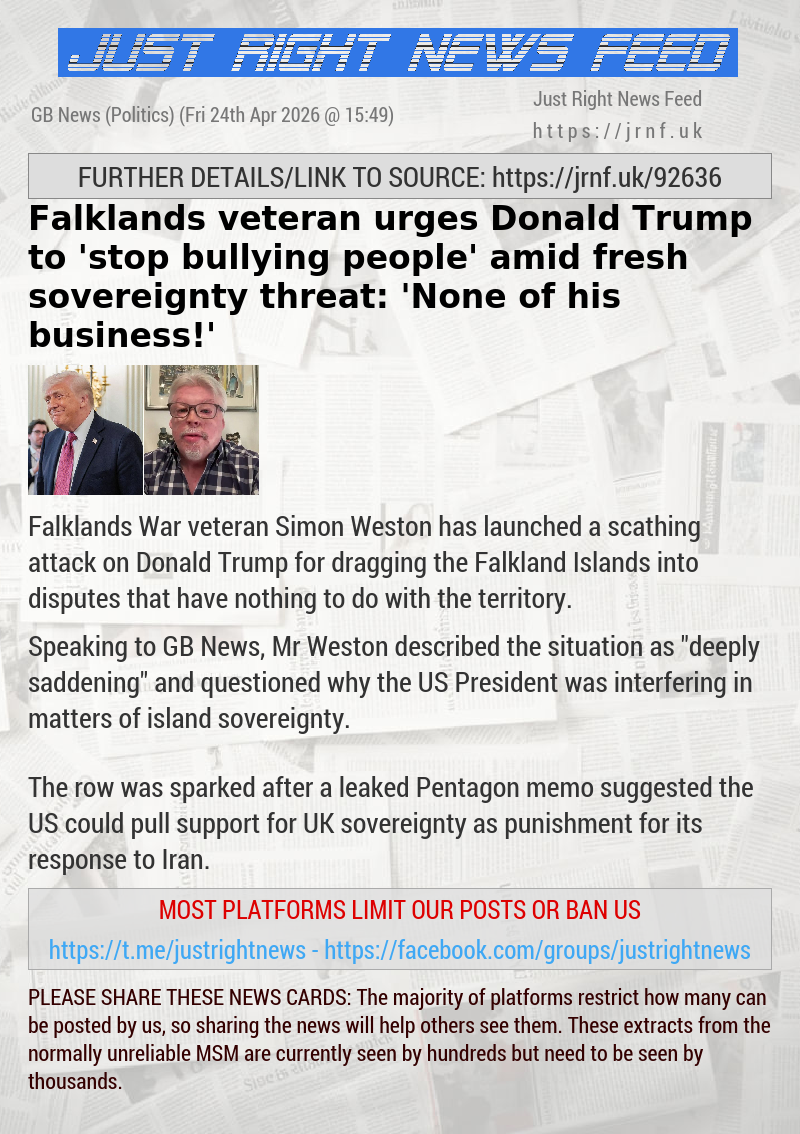Falklands veteran urges Donald Trump to ’stop bullying people’ amid fresh sovereignty threat: ’None of his business!’