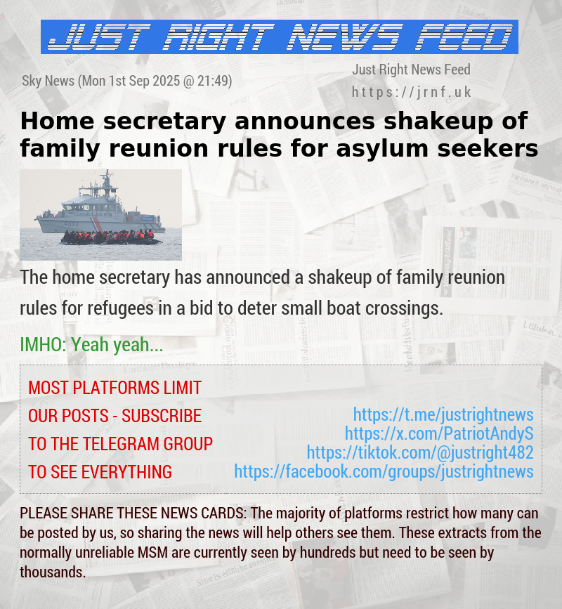 Home secretary announces shakeup of family reunion rules for asylum seekers