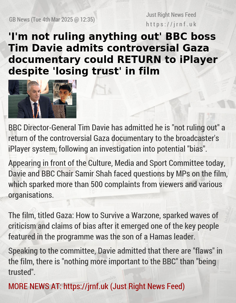 ’I’m not ruling anything out’ BBC boss Tim Davie admits controversial Gaza documentary could RETURN to iPlayer despite ’losing trust’ in film