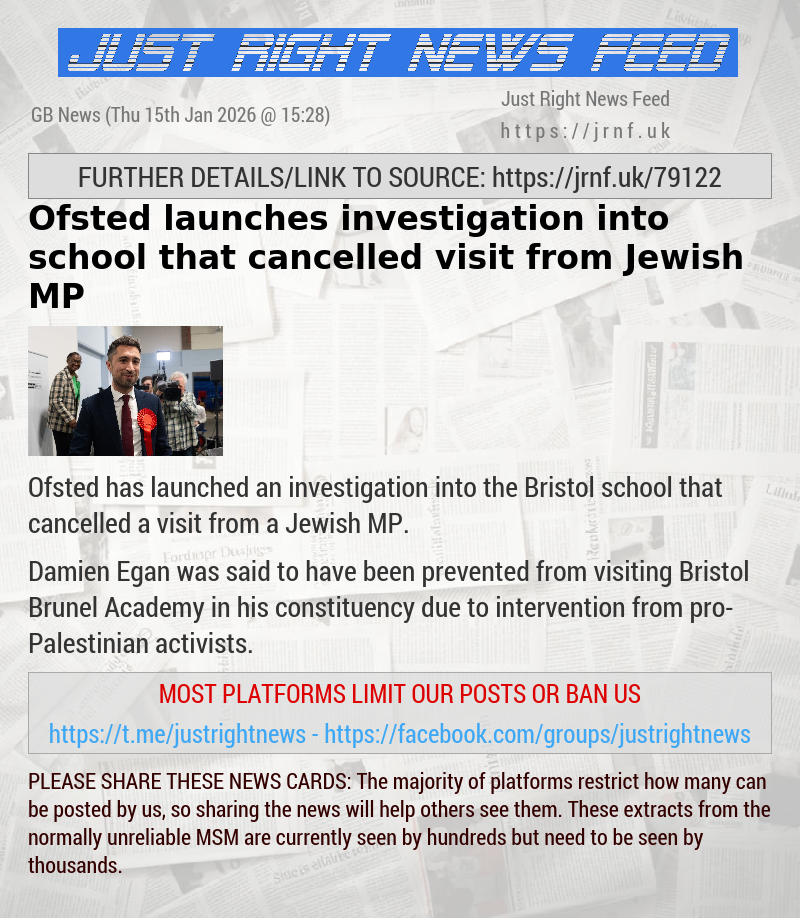 Ofsted launches investigation into school that cancelled visit from Jewish MP