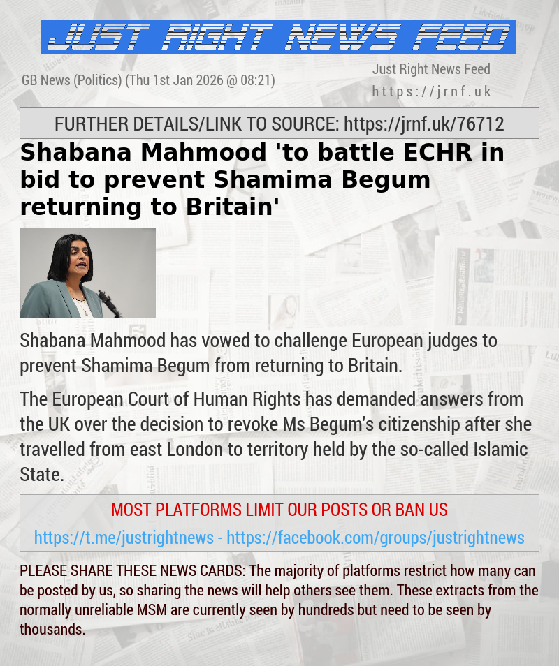 Shabana Mahmood ’to battle ECHR in bid to prevent Shamima Begum returning to Britain’
