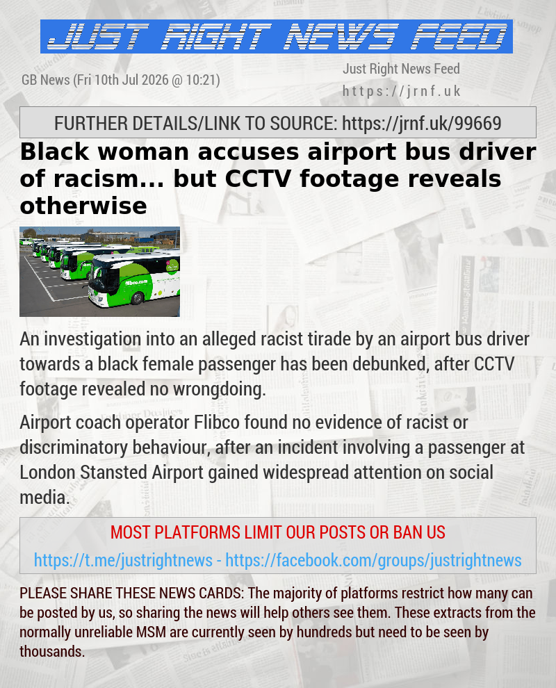 Black woman accuses airport bus driver of racism... but CCTV footage reveals otherwise