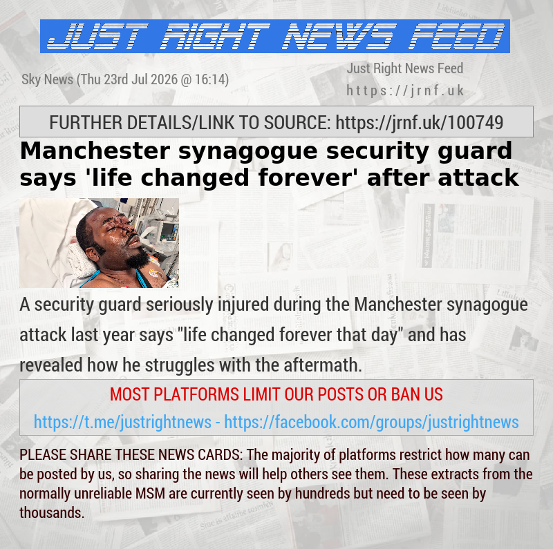 Manchester synagogue security guard says ’life changed forever’ after attack
