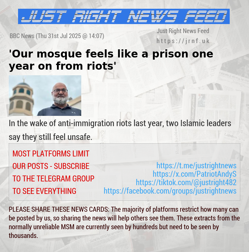 ’Our mosque feels like a prison one year on from riots’