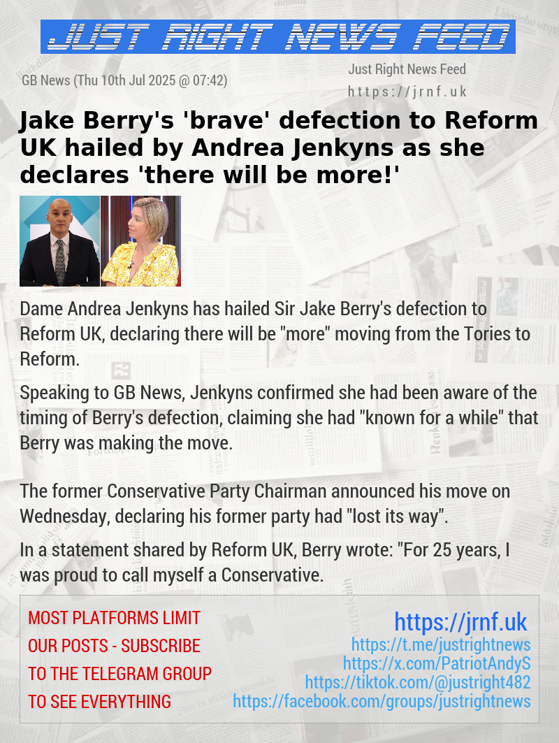 Jake Berry’s ’brave’ defection to Reform UK hailed by Andrea Jenkyns as she declares ’there will be more!’