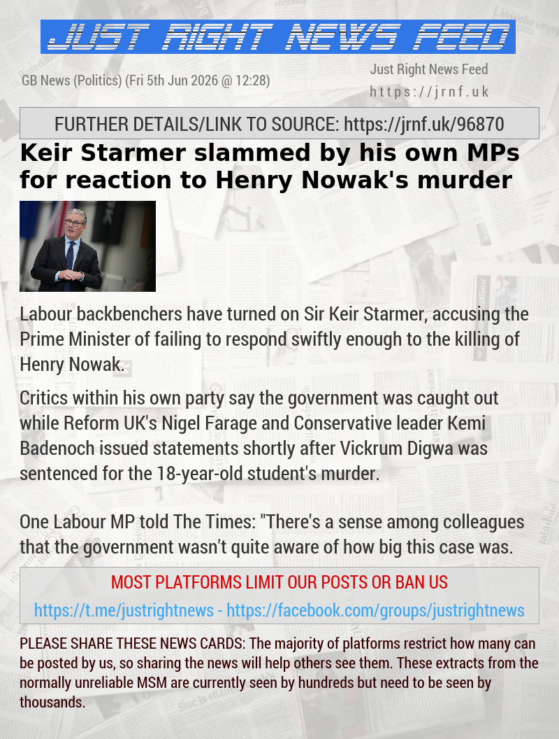 Keir Starmer slammed by his own MPs for reaction to Henry Nowak’s murder