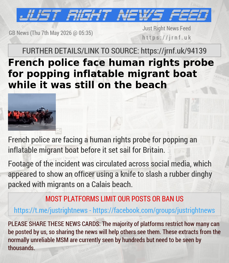 French police face human rights probe for popping inflatable migrant boat — while it was still on the beach