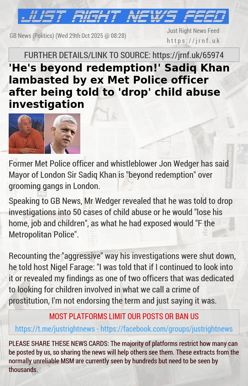 ’He’s beyond redemption!’ Sadiq Khan lambasted by ex—Met Police officer after being told to ’drop’ child abuse investigation