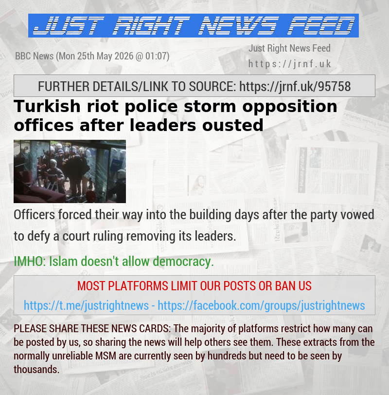 Turkish riot police storm opposition offices after leaders ousted