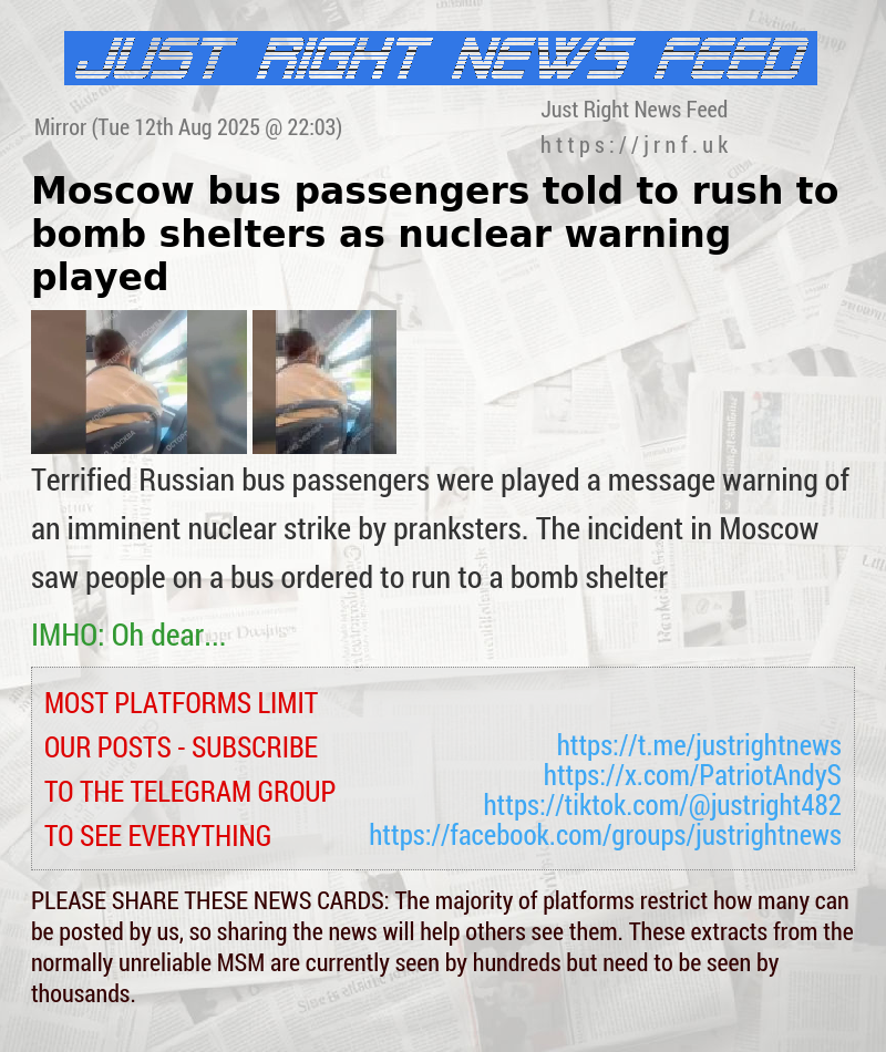 Moscow bus passengers told to rush to bomb shelters as nuclear warning played