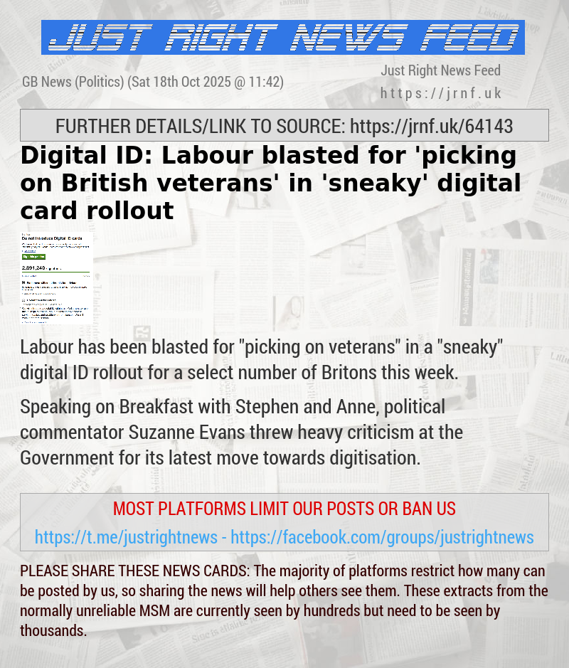 Digital ID: Labour blasted for ’picking on British veterans’ in ’sneaky’ digital card rollout