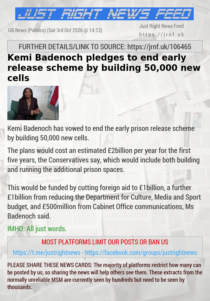 Kemi Badenoch pledges to end early release scheme by building 50,000 new cells