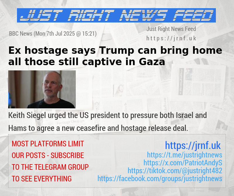 Ex—hostage says Trump can bring home all those still captive in Gaza