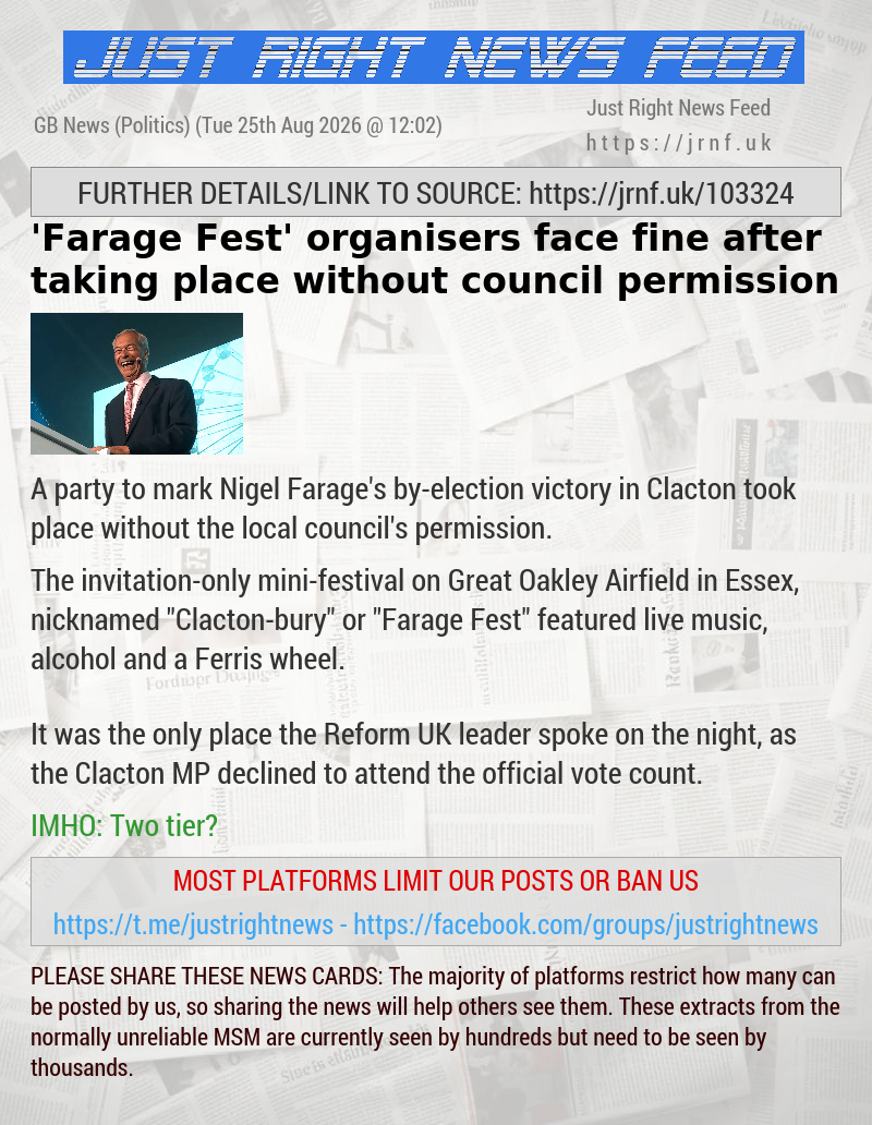 ’Farage Fest’ organisers face fine after taking place without council permission