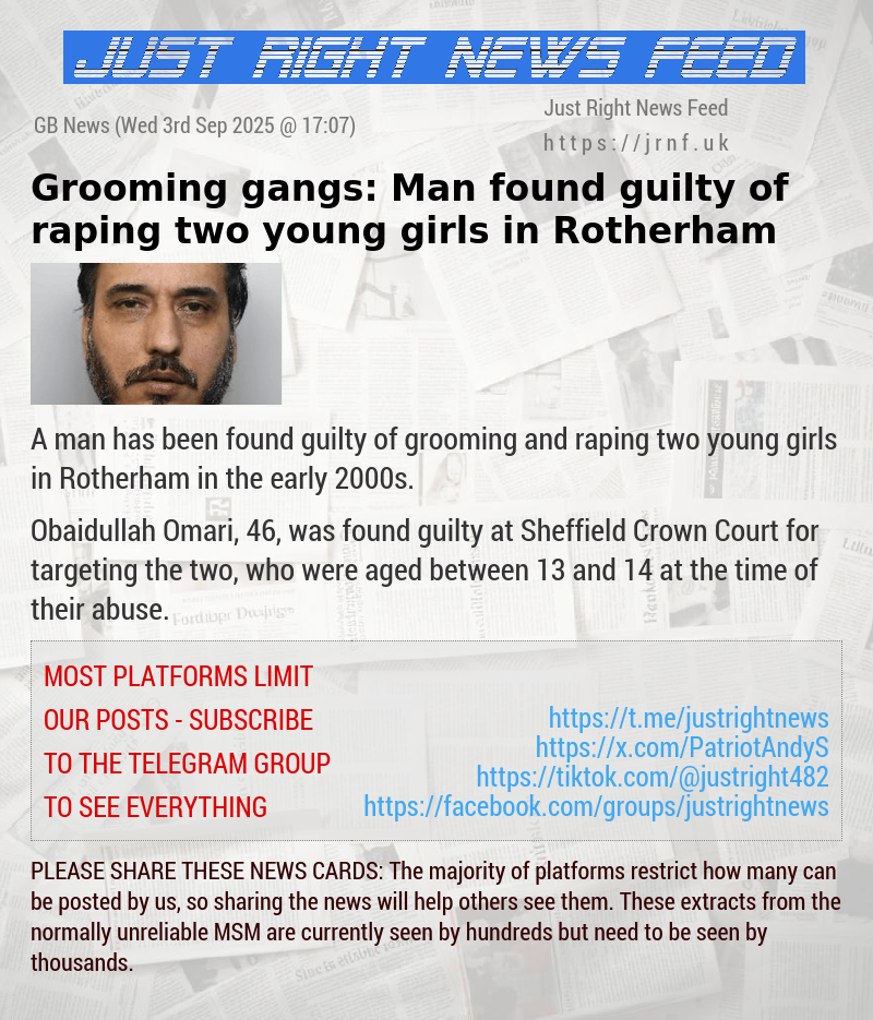 Grooming gangs: Man found guilty of  raping two young girls in Rotherham