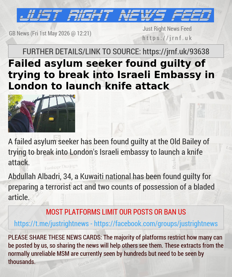 Failed asylum seeker found guilty of trying to break into Israeli Embassy in London to launch knife attack