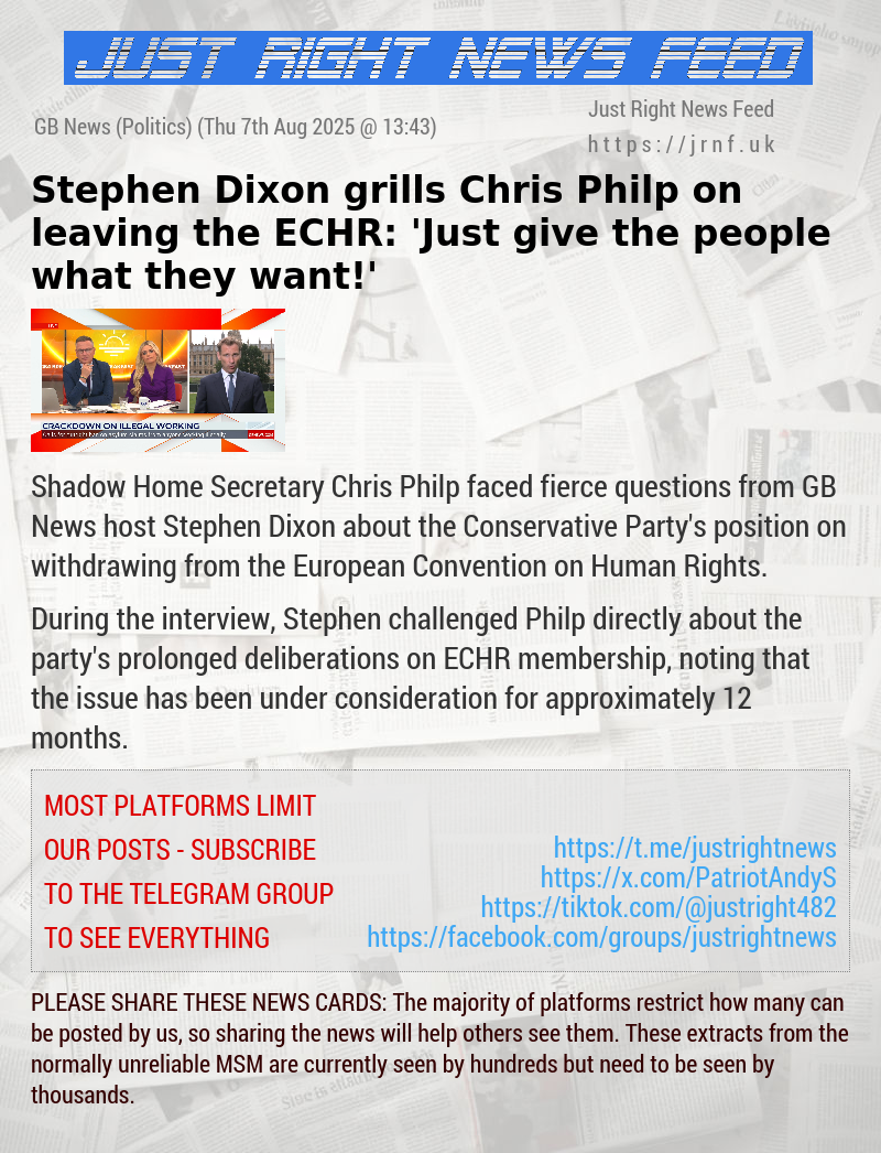 Stephen Dixon grills Chris Philp on leaving the ECHR: ’Just give the people what they want!’